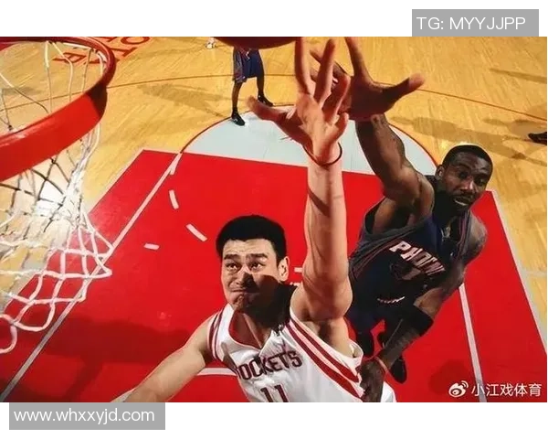 姚明领衔中国男篮对决法国队的精彩篮球较量与历史回顾