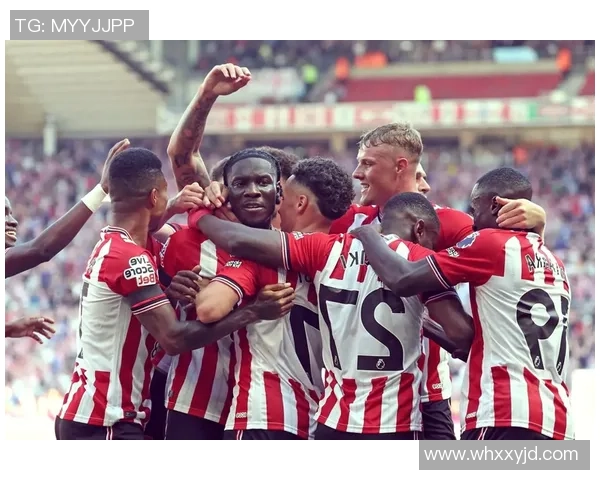 桑德兰主场迎战沃尔索尔期待精彩对决与球迷热情共振 桑德兰主场迎战沃尔索尔期待精彩对决与球迷热情共振